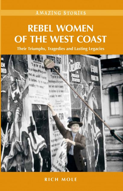 REBEL WOMEN OF THE WEST COAST Book