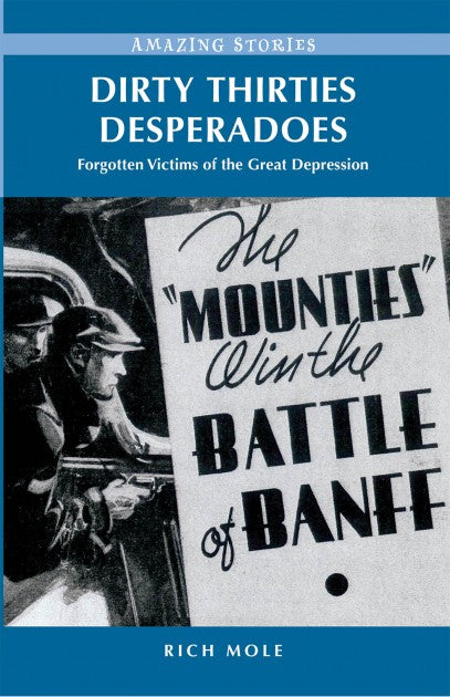 DIRTY THIRTIES DESPERADOES Book