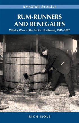 RUM RUNNERS AND RENEGADES  Book