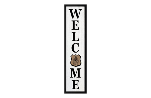 TALL Welcome Sign RCMP